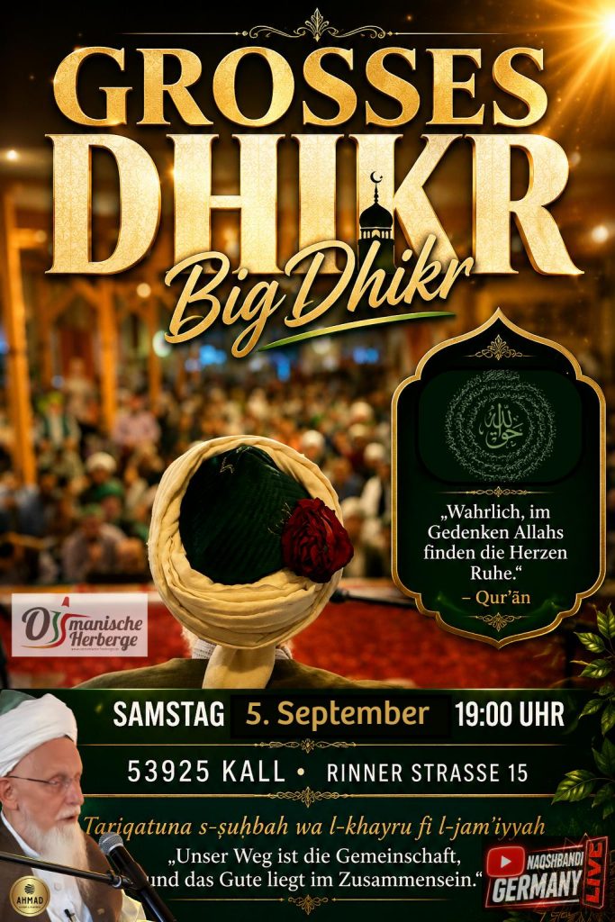 Flyer Big Dhikr – Sat 05.09. from 7 PM, Osmanische Herberge Kall