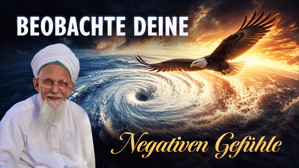 Thumbnail of the Sohbat „Beobachte deine negativen Gefühle“ from Sheikh Hassan.